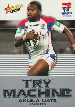 2012 Select Champions NRL - Try Machine #TM23 Akuila Uate Front